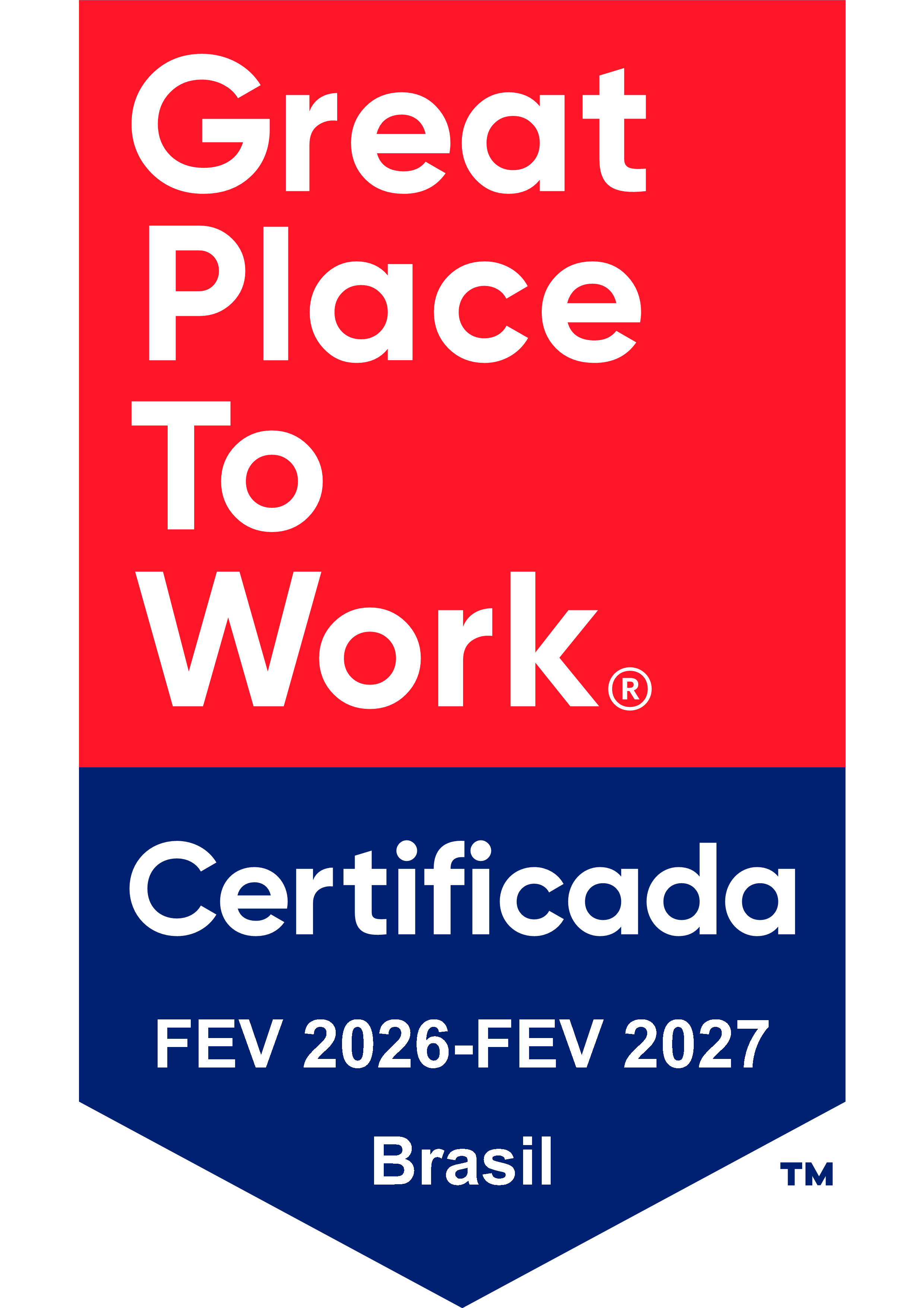 Great Place To Work — Certificada de fevereiro de 2026 a fevereiro de 2027, Brasil